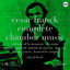 Cover César Franck - Complete Chamber Music