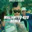 Cover Malianteo 420 (Remix)