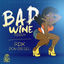 Cover Bad Wine Riddim