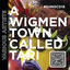 Cover A Wigmen Town Called Tari