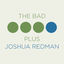 Cover The Bad Plus Joshua Redman