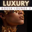 Cover Luxury Bossa Lounge 2