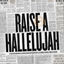 Cover Raise a Hallelujah (Studio Version)