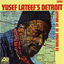Cover Yusef Lateef's Detroit Latitude 42º 30º Longitude 83º