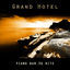 Cover Grand Hotel - Piano Bar - 30 Hits