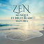 Cover Zen musique et bruit blanc naturel pour la relaxation, Détente et bien-être, Pratique quotidienne du joga, Pilates et méditation, 