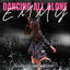 Cover Dancing All Alone (Dance Edit)