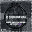 Cover Yo Quiero Una Nena (Sunnery James & Ryan Marciano and Tom Enzy Remix)