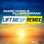 Cover Lift Me Up (Remixes)