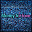 Cover Money For Love
