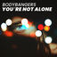 Cover You're Not Alone