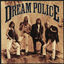 Cover Dream Police