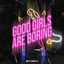 Cover Good Girls Are Boring