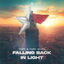 Cover Falling Back in Light