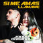 Cover Si Me Amas Llámame