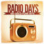 Cover Radio Days, Vol. 1: 100 Disco-Funk Hits aus den 60er und 70er Jahren