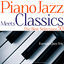 Cover Piano Jazz Meets Classics the Best Selections 50