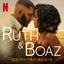Cover Ruth & Boaz (Soundtrack from the Netflix Film)