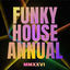 Cover Funky House Annual 2026