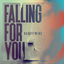 Cover Falling For You