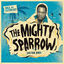 Cover Soca Anthology: Dr. Bird - The Mighty Sparrow