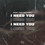 Cover I Need You