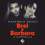 Cover Brel & Barbara: A cappella