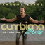 Cover Cumbiana (La Canción + Remix)