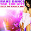 Cover Rave Dance Top 100 Hits 2015 DJ Party Mix