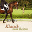 Cover Klassik zum Reiten (Classical Music for Horseriding)