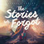Cover The Stories We Forgot