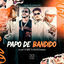 Cover Papo de Bandido