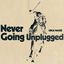 Cover Never Going Unplugged