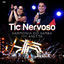 Cover Tic Nervoso (Ao Vivo)