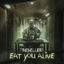 Cover EAT YOU ALIVE