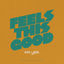Cover Feels This Good