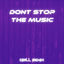 Cover Don't Stop the Music (Drill Remix)