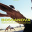Cover BOSSA NOVA - Cool Bossa Nova and Hip Samba Sounds from Rio de Janeiro