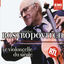 Cover Rostropovich - Le Violoncello du siècle