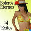 Cover Boleros Eternos: 14 Éxitos