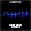 Cover Gone Sour Doomed