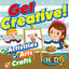 Cover Get Creative! Fun Songs for Activities, Arts & Crafts