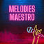 Cover Melodies Maestro
