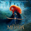 Cover Merida: Legende der Highlands (Brave) [Original Motion Picture Soundtrack]