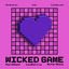 Cover Wicked Game - VIP Edit