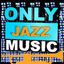Cover Only Jazz Music
