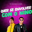 Cover QUER SE ENVOLVER COM O NINO