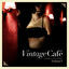 Cover Vintage Café: Lounge and Jazz Blends (Special Selection), Pt. 3