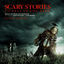 Cover Scary Stories to Tell in the Dark Deluxe (Original Motion Picture Soundtrack)