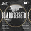 Cover Som Do Secreto Vol. 2: Noite